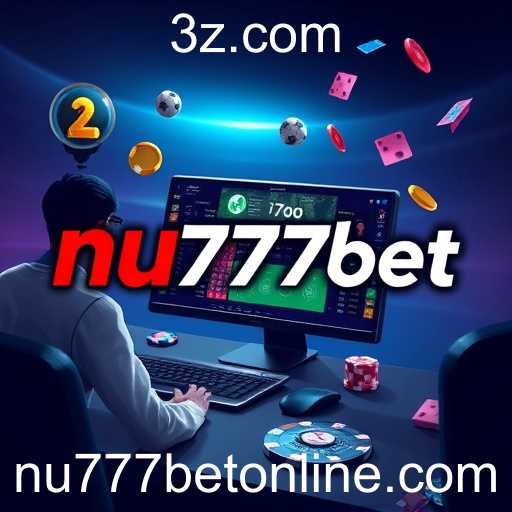 Ascensão e Regulamentação do NU777BET em 2026